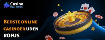 Udenlandske Casinoer Uden Rufus En Guide Udenlandske Casinoer Uden Rufus En Guide